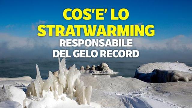 Cos'è lo stratwarming, responsabile del gelo record - Corriere TV