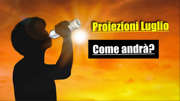 Meteo luglio 2022: avvio shock del mese. Ipotesi Lucifero ma qualcosa bolle in pentola. Ecco cosa