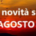 Meteo: per Agosto ci sono Novità per chi andrà in Vacanza. Fine del caldo e piogge?