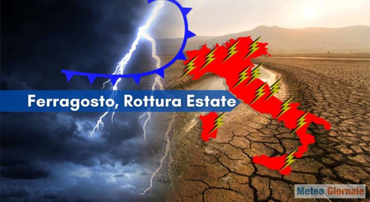Meteo: ferragosto 2022 finisce l’ estate? Meteo: ferragosto 2022 finisce l’ estate?