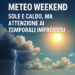 Meteo weekend: temporali in agguato