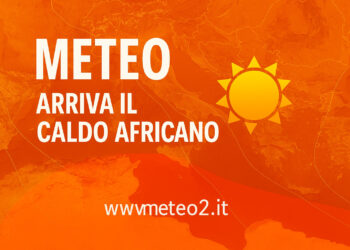Meteo: arriva il caldo africano, quanto durerà? Le previsioni aggiornate