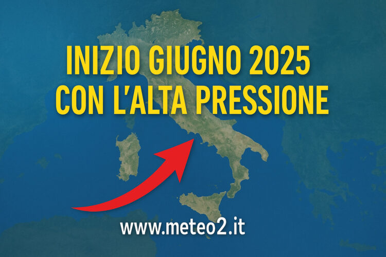 Il meteo di Giugno 2025: valori superiori ai 30°