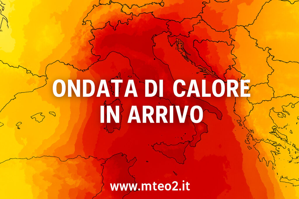 Ondata di calore in arrivo: ecco cosa ci aspetta a fine giugno