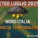Meteo Luglio 2025: Nord Italia verso una svolta. Ecco le novità attese anche per agosto