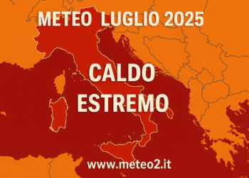 Meteo Luglio 2025: caldo estremo in arrivo tra domenica 20 e martedì 22 al Sud Italia