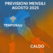Previsioni mensili agosto 2025: caldo, temporali e sorprese