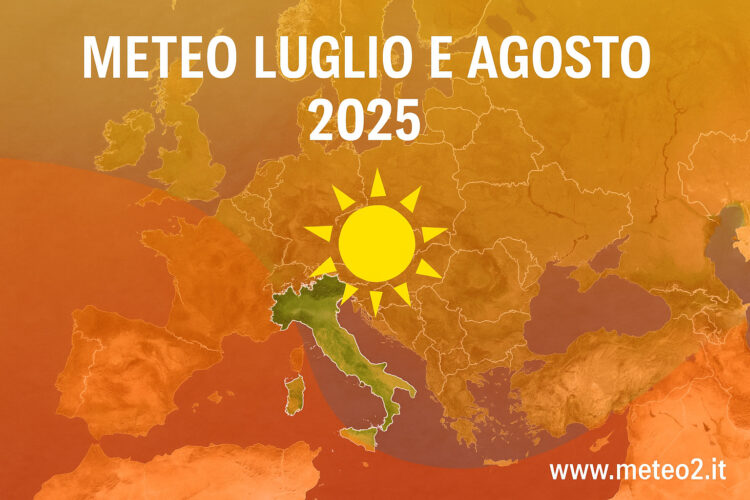 Meteo luglio e agosto 2025: caldo persistente e pochi scossoni. Le previsioni fino al 3 agosto