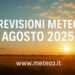 Previsioni meteo agosto 2025: sarà un mese rovente con sorprese?
