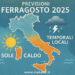 Previsioni Ferragosto 2025: il meteo e la tendenza per fine estate