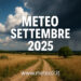 Meteo settembre 2025: cosa ci aspetta in Italia