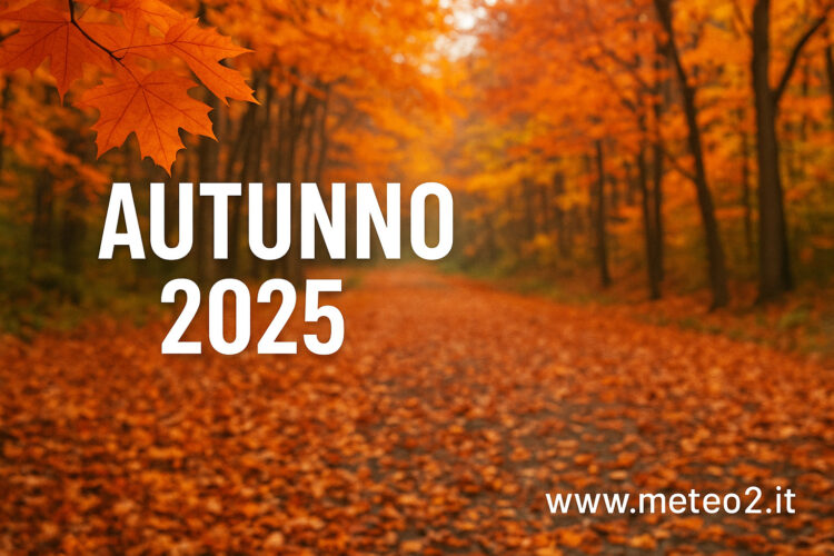 Autunno 2025: previsioni e tendenze meteo in Italia
