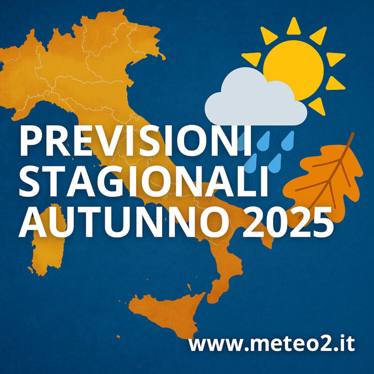 Previsioni stagionali Autunno 2025: cosa ci aspetta tra settembre e novembre? Previsioni stagionali Autunno 2025: cosa ci aspetta tra settembre e novembre?