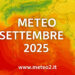 Meteo settembre 2025: come sarà il tempo nel primo mese di autunno?