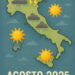 Meteo: previsioni per agosto 2025 dal 20 al 30
