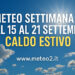 Meteo settimana dal 15 al 21 settembre 2025: caldo estivo
