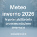 Meteo inverno 2026: le potenzialità della prossima stagione invernale