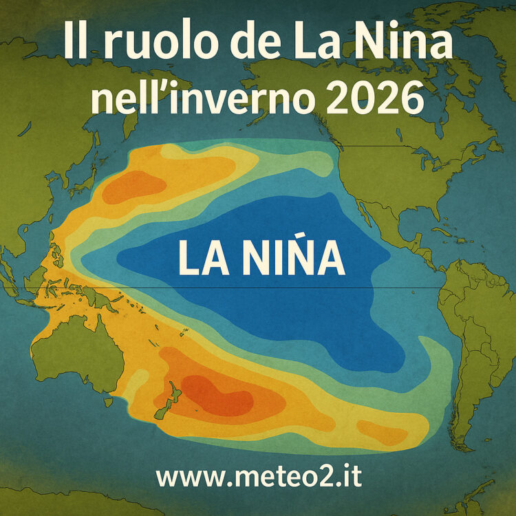 Il ruolo de La Niña nell’inverno 2026: cosa aspettarsi in Italia e in Europa