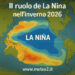Il ruolo de La Niña nell’inverno 2026: cosa aspettarsi in Italia e in Europa