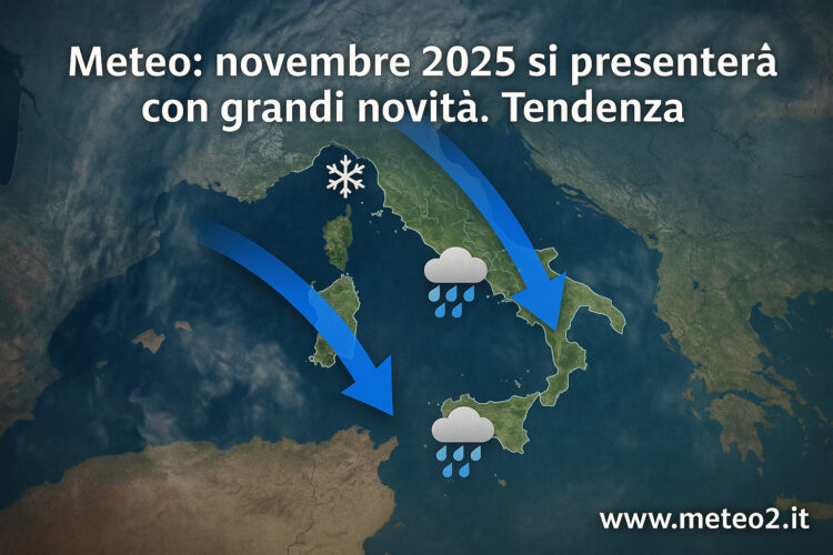 Meteo: novembre 2025 si presenterà con grandi novità. Tendenza