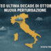 Meteo ultima decade di ottobre: nuova perturbazione