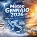 Meteo gennaio 2026: tendenza, freddo, neve e possibili scenari in Italia