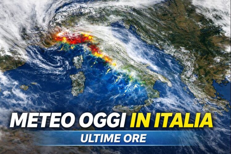 Meteo oggi in Italia: cosa sta succedendo nelle ultime ore