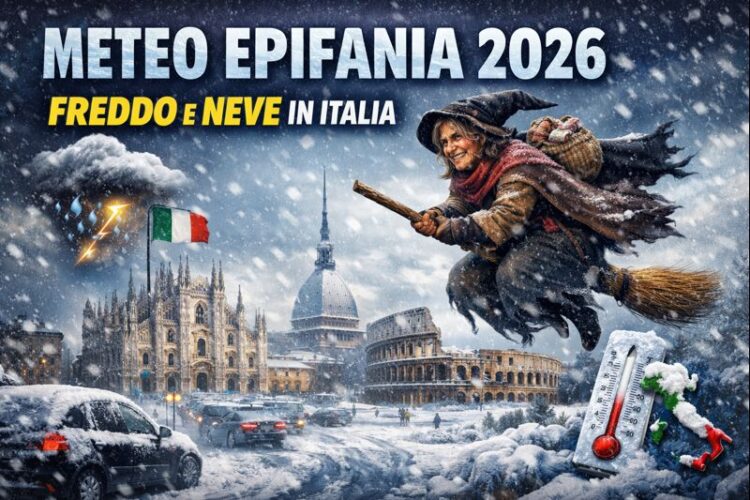 Maltempo e neve sul meteo epifania 2026: ecco dove e in quali città