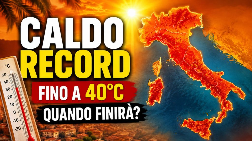 Caldo record in Italia: ecco fino a quando durerà l’ondata africana e quando potrebbero tornare i temporali