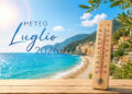 Meteo luglio 2026: estate rovente sull’Italia, caldo africano e rischio temporali violenti Meteo luglio 2026: estate rovente sull’Italia, caldo africano e rischio temporali violenti